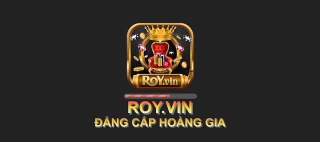 Giới thiệu chung về cổng game RoyVin