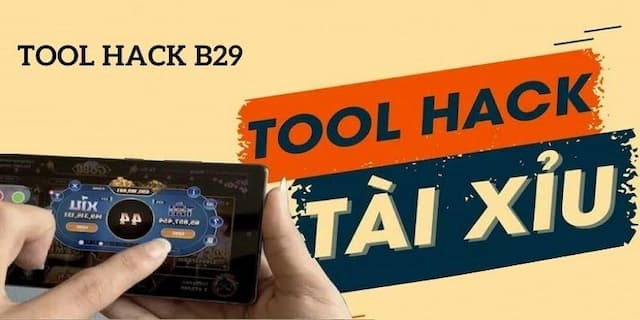 B29 - Tool hack tài xỉu miễn phí